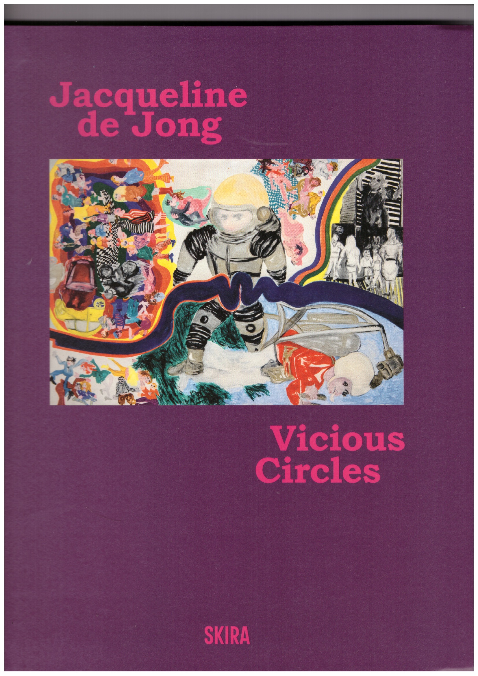 DE JONG, Jacqueline; WOLENS, Ariella (ed.) - Vicious Circles